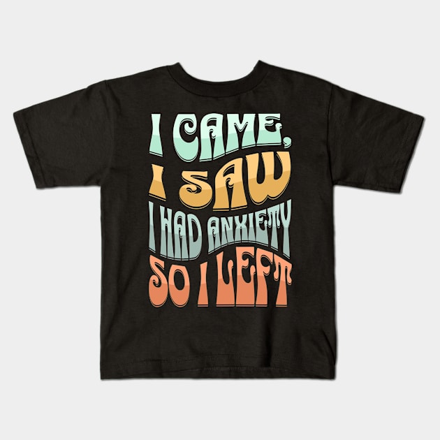 Funny Anxiety Kids T-Shirt by NICHE&NICHE